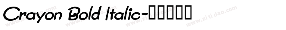 Crayon Bold Italic字体转换
